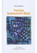 Kniha: Variety kulturních dějin - Peter Burke