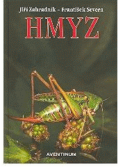 Kniha: Hmyz nové vydanie - Jiří Zahradník