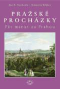 Kniha: Pražské procházky - Pět minut za Prahou - Antonín Ederer, Jan E. Svoboda