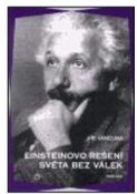 Kniha: Einsteinovo řešení světa bez válek - Vančura Jiří
