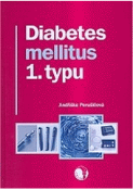 Kniha: Diabetes mellitus 1. typu - Jindřiška Perušičová