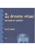 Kniha: ZA DEVATERO VĚTAMI (postmoderní pohádky) - Pavel Drozd
