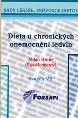 Kniha: Dieta u chronických onemocnění ledvin - Milan Hrubý; Olga Mengerová