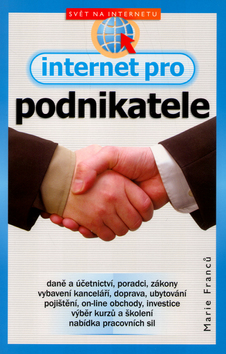 Kniha: Internet pro podnikatele - Marie Franců