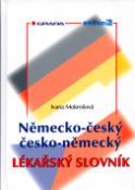 Kniha: Německo-český, česko-německý lékařský slovník - Ivana Mokrošová