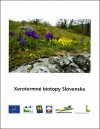 Kniha: Xerotermné biotopy Slovenska - Stanislav David