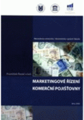 Kniha: Marketingové řízení komerční pojišťovny - František Řezáč