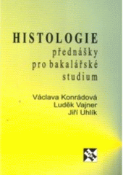Kniha : Histologie přednášky pro bakalářské studium