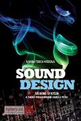Kniha: Sound design + CD - Vanda Teocharisová