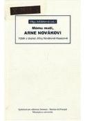 Kniha: Mému muži, Arne Novákovi - Olga Jeřábková