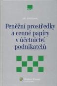 Kniha: Peněžní prostředky a cenné papíry v účetnictví podnikatelů - Jiří Strouhal
