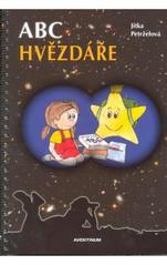 ABC hvězdáře (Jitka Petrželová)