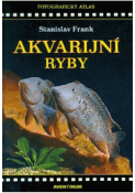 Kniha: Akvarijní ryby - nové - Stanislav Frank