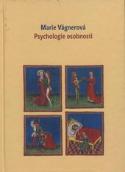 Kniha: Psychologie osobnosti - Marie Vágnerová