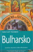 Kniha: Bulharsko - Turistický průvodce - Dan Richardson, Jonathan Bousfield, neuvedené