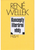 Kniha: Koncepty literární vědy - René Welek