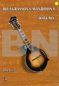 Kniha: Bluegrassová mandolína+CD - škola hry-gitara - Jiří Macek