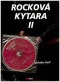 Kniha: Rocková kytara 2 + CD - gitara - Vítězslav  Štefl