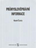 Kniha: Průmyslově právní informace - Karel Čada