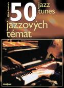Kniha: 50 Jazz Tunes/ 50 jazzových témat - klavír - Milan Svoboda
