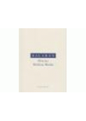 Kniha: Víra (u) Václava Havla - Noetický sestřih Havlových Dopisů Olze - Milan Balabán