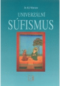 Kniha: Universální súfismus - H.J.  Witteveen