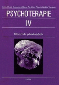 Kniha: Psychoterapie 4 sborník přednášek - Libor Batrla; Jiří Růžička; Oldřich Čálek