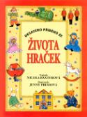 Kniha: Desatero příběhů ze života hraček - Nicola Baxterová
