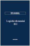 Kniha: Logická zkoumání II/2 - Edmund Husserl