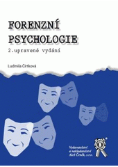 Kniha: Forenzní psychologie - Ludmila Čírtková