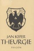 Kniha: Theurgie - Jan Kefer