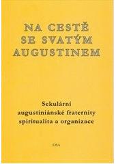 Kniha: Na cestě se svatým Augustinem