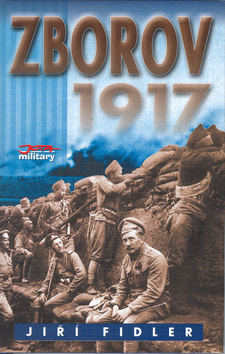 Kniha: Zborov 1917 - Jiří Fidler