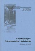 Kniha: Kinantropologie – Antropomotorika – Metodologie + CD - Blahoslav Komeštík