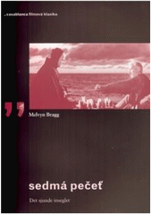 Kniha: Sedmá pečeť - Melvyn Bragg