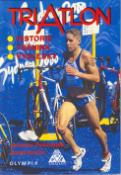 Kniha: Triatlon - Historie, trénink, výsledky - Jaroslav Formánek, Josef Horčic