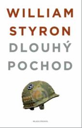 Kniha: Dlouhý pochod - William Styron
