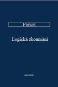 Kniha: Logická zkoumání a Základy Aritmetiky - G. Frege