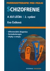 Schizofrenie a její léčb… (Eva, Češková)