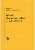Kniha: Základy lékařské psychologie pro bakalářské studium ve zdravotnictví - Jiří Beran