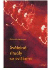 Kniha: Světelné rituály se svíčkami - Roland Rottenfusser