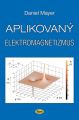 Kniha: Aplikovaný elektromagnetizmus - Daniel Mayer