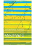 Kniha: Meditace. Naslouchejte svému duchu - José Lorenzo-Fuentes