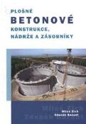 Kniha: Plošné betonové konstrukce, nádrže a zásobníky - Zdeněk Bažant; Miloš Zich