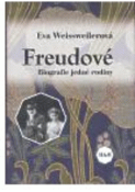 Kniha: Freudové - Eva Weissweilerová