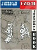 Kniha: American Czech Joke Book 1