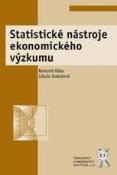 Kniha: Statistické nástroje ekonomického výzkumu - Bohumil Kába; Libuše Svatošová