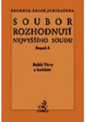 Kniha: Soubor rozhodnutí Nejvyššího soudu sv.6 - František Balák