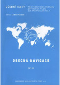 Kniha: Obecná navigace (061 00) - Učební texty pro teoretickou přípravu dopravních pilotů dle předpisu JAR-FCL-1