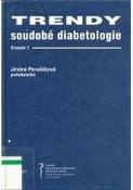 Kniha: Trendy soudobé diabetologie 01